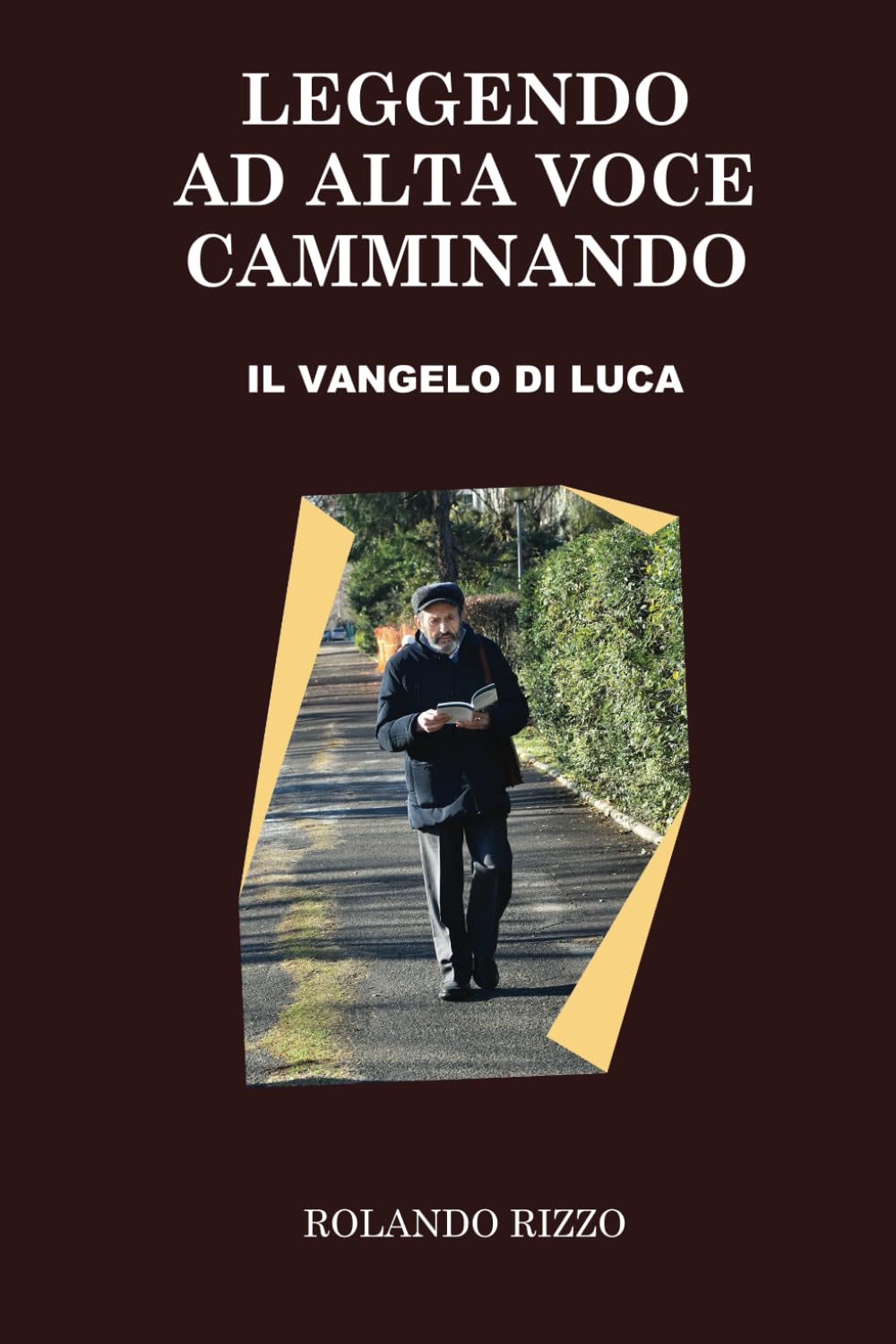 LEGGENDO AD ALTA VOCE CAMMINANDO: il vangelo di Luca