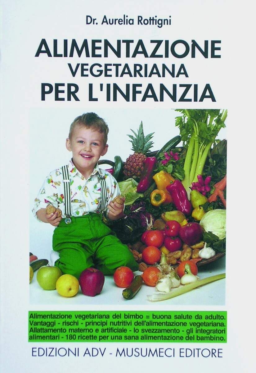 ALIMENTAZIONE VEGETARIANA PER L'INFANZIA