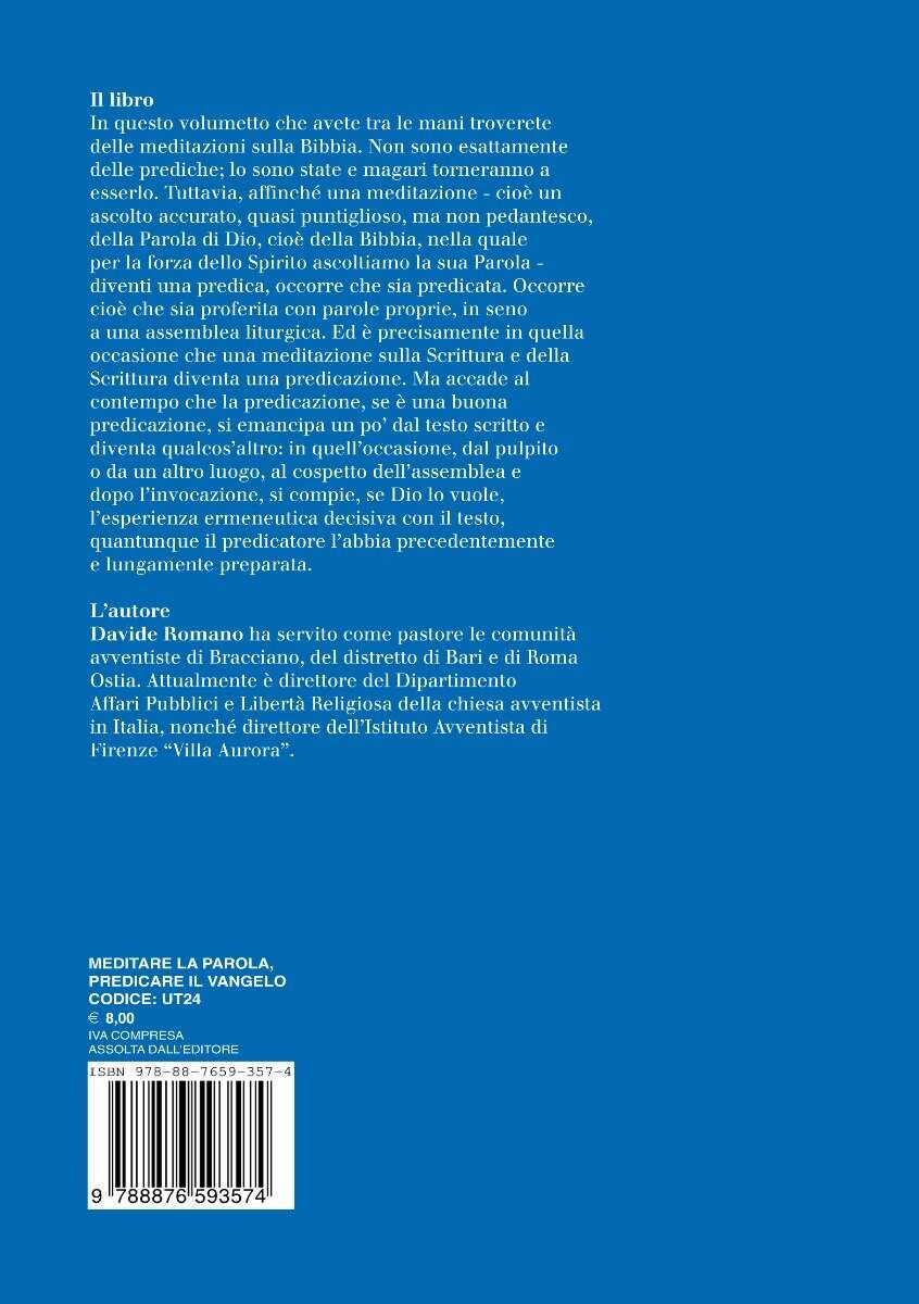 MEDITARE LA PAROLA,  PREDICARE IL VANGELO