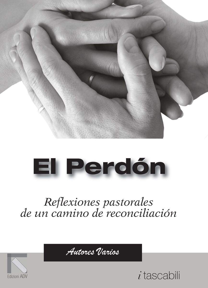 EL PERDÓN (El Perdón - ESPAÑOL)