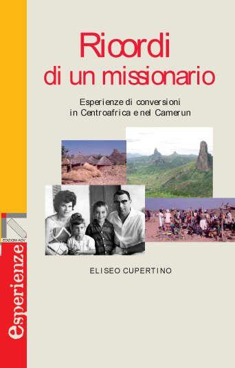 RICORDI DI UN MISSIONARIO