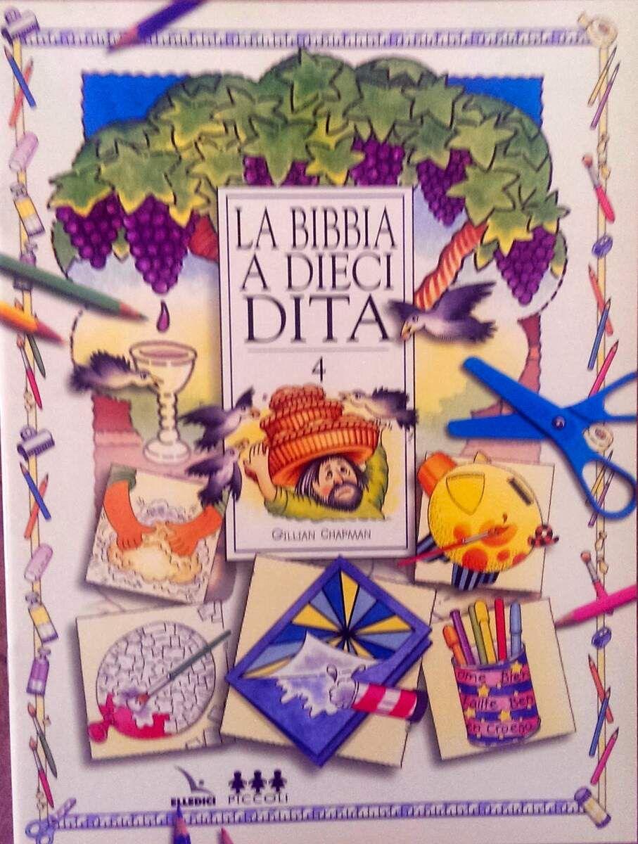 LA BIBLIA DE LOS 10 DEDOS VOL. 4