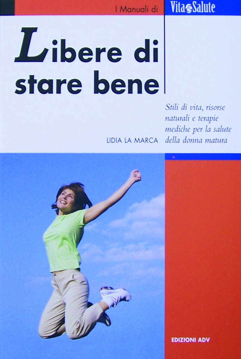 LIBERE DI STARE BENE
