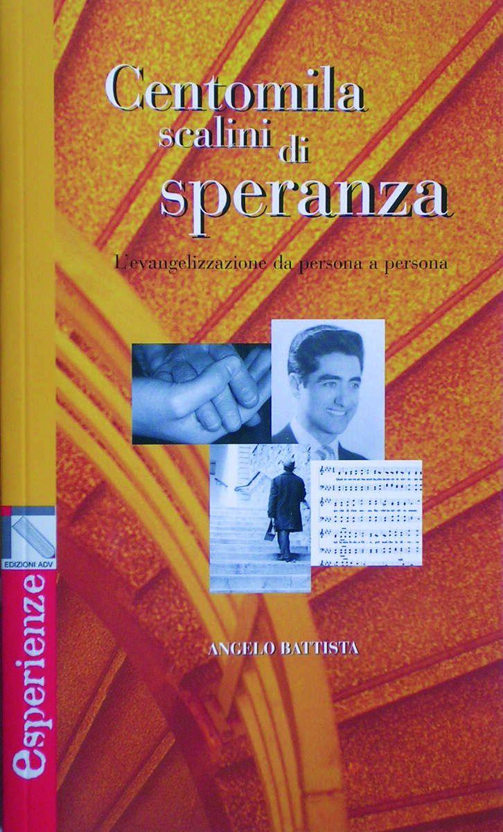 CENTOMILA SCALINI DI SPERANZA