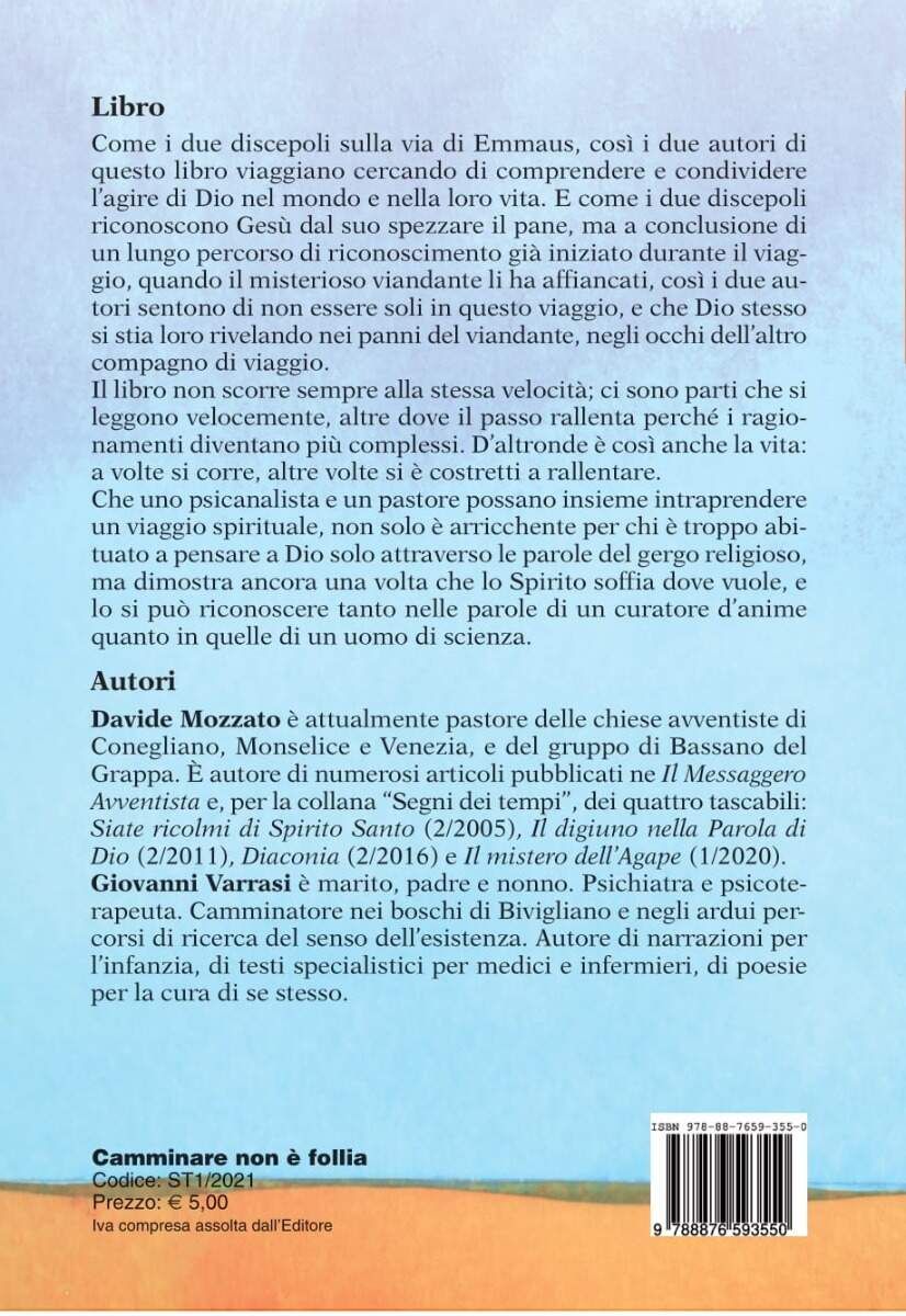 CAMMINARE NON È FOLLIA