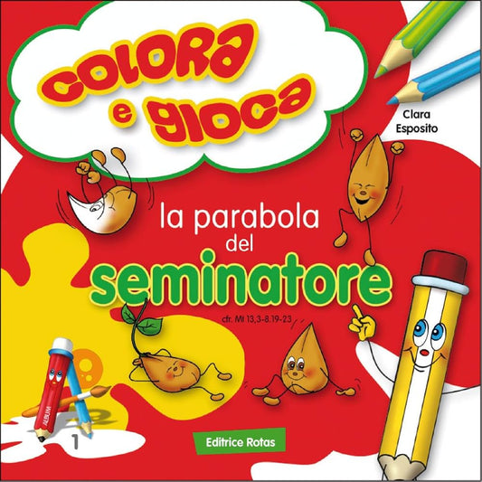 COLORA E GIOCA LA PARABOLA DEL SEMINATORE