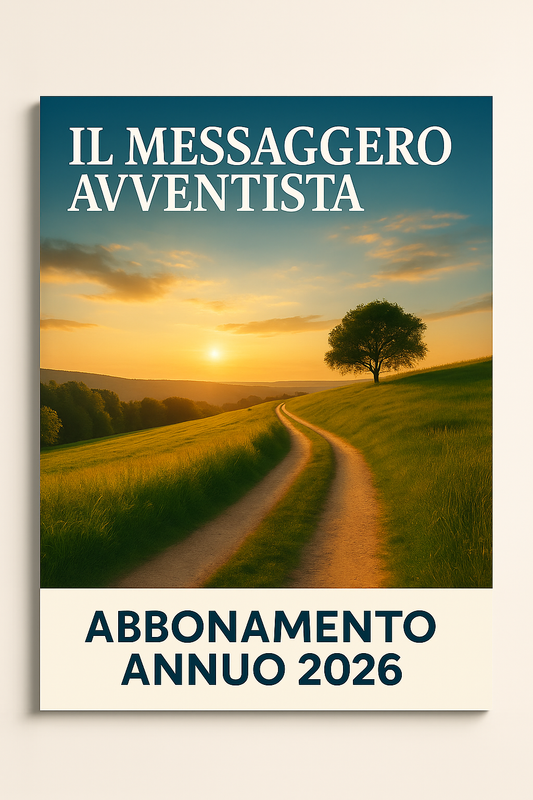 IL MESSAGGERO AVVENTISTA ABBONAMENTO ANNUO 2026