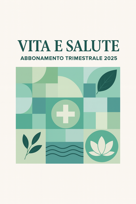 VITA E SALUTE ABBONAMENTO OTTOBRE-DICEMBRE 2025