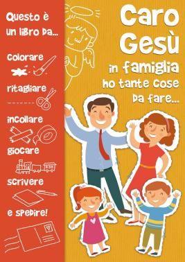 CARO GESÙ IN FAMIGLIA HO TANTE COSE