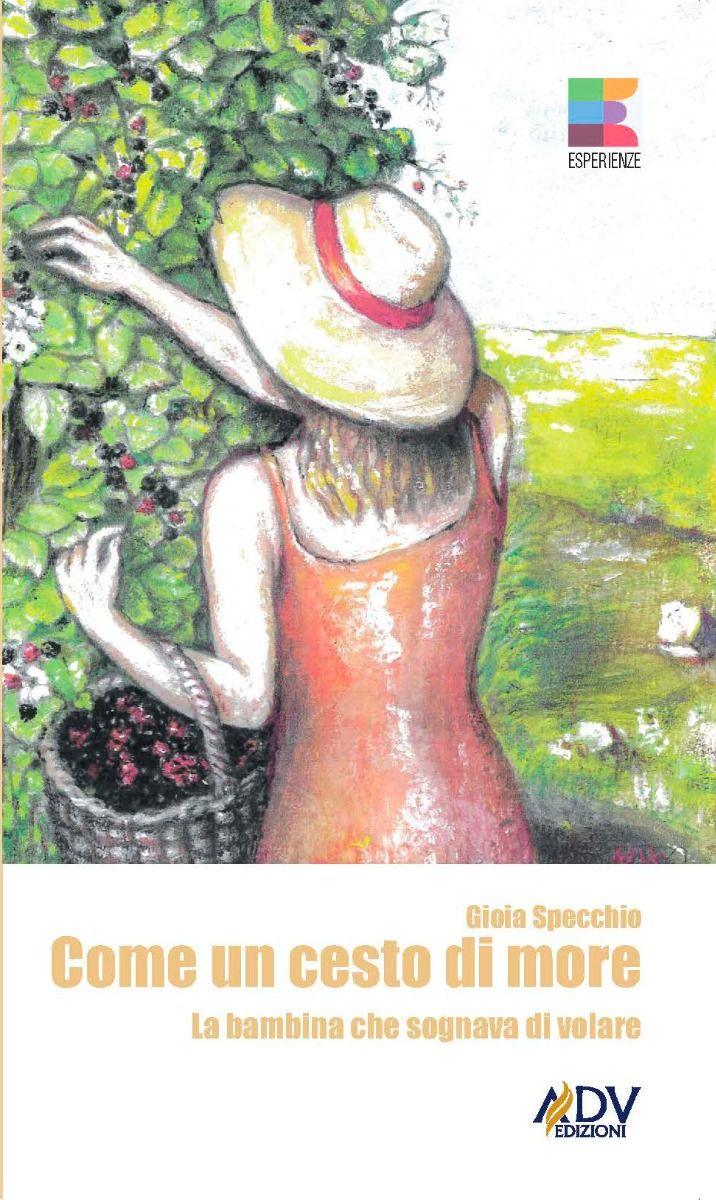 COME UN CESTO DI MORE