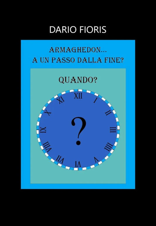 ARMAGHEDON... A UN PASSO DALLA FINE?