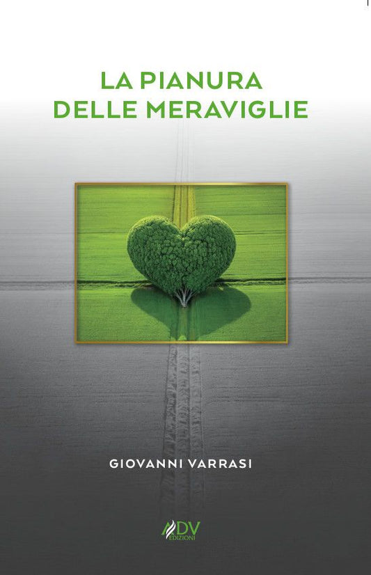 LA PIANURA DELLE MERAVIGLIE