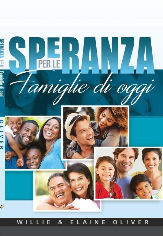 SPERANZA PER LE FAMIGLIE DI OGGI