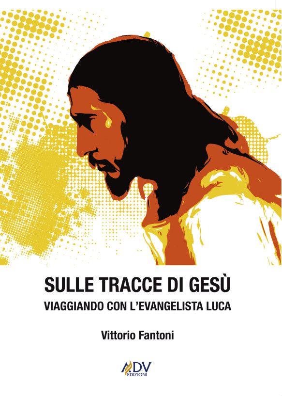 SULLE TRACCE DI GESÙ