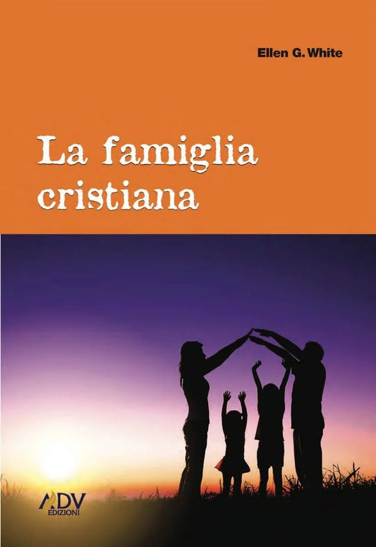 LA FAMIGLIA CRISTIANA