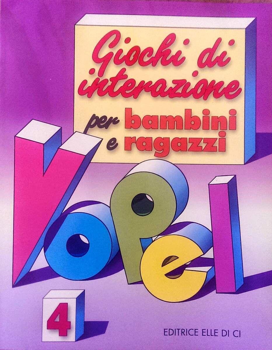 GIOCHI DI INTERAZIONE VOL.4