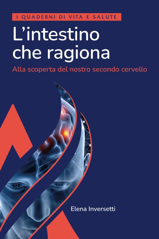 L'INTESTINO CHE RAGIONA