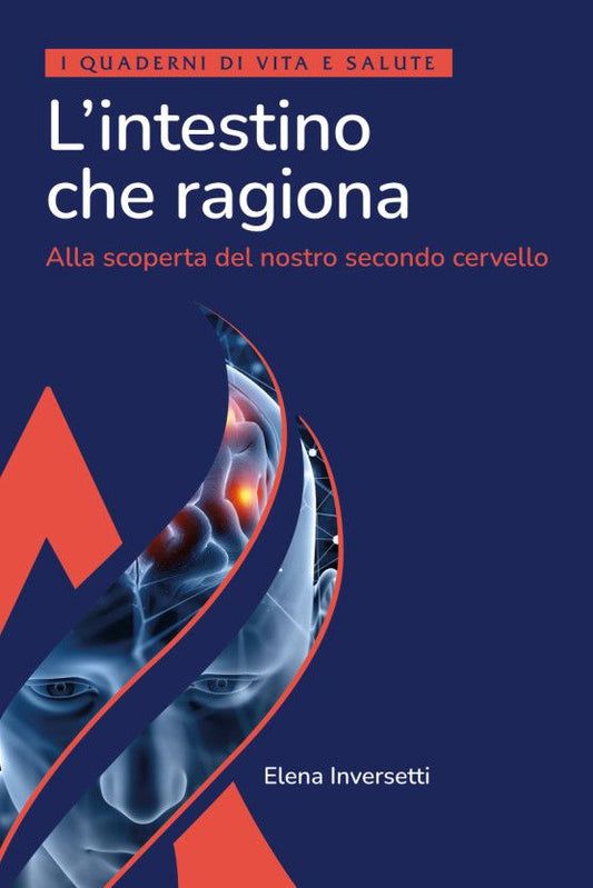 L'INTESTINO CHE RAGIONA
