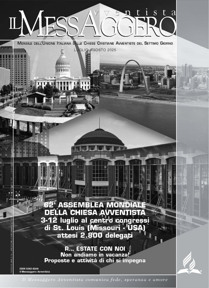 IL MESSAGGERO AVVENTISTA COPIA LUGLIO AGOSTO 2025