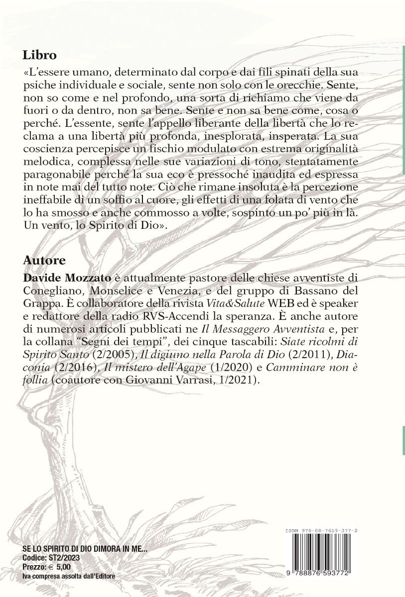 SE LO SPIRITO DI DIO DIMORA IN ME...