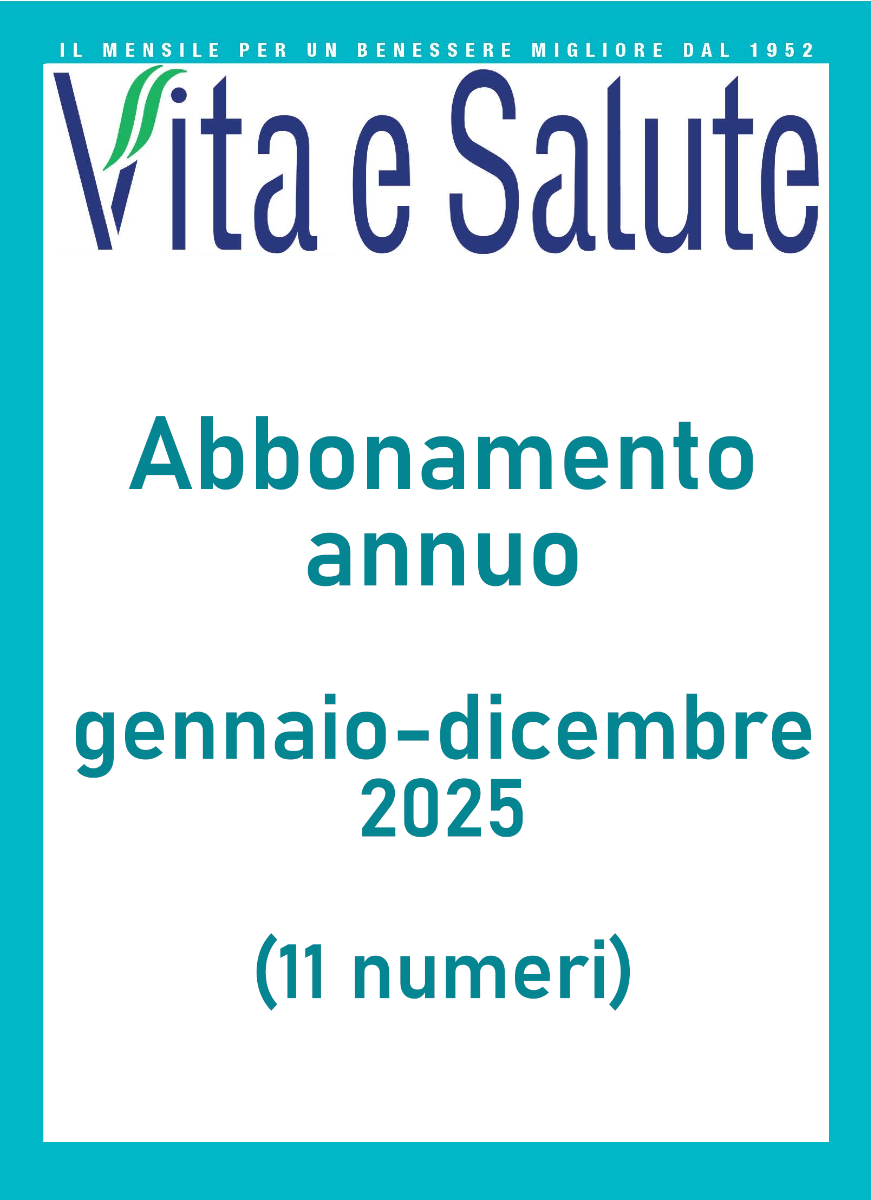 VITA E SALUTE ABBONAMENTO ANNUO 2025